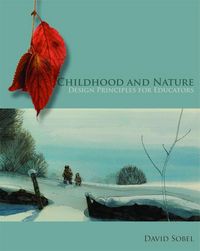 Produktbild: Sobel, D:  Childhood and Nature