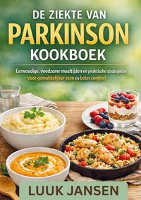 Produktbild: De Ziekte Van Parkinson Kookboek