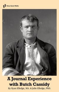 Produktbild: A journal Experience with Butch Cassidy