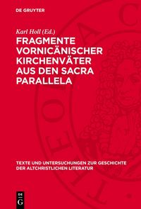 Produktbild: Fragmente vornic&auml;nischer Kirchenv&auml;ter aus den sacra parallela