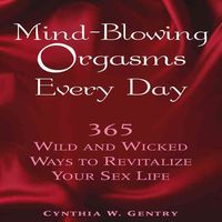 Produktbild: Mind-Blowing Orgasms Every Day