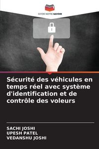 Produktbild: S&eacute;curit&eacute; des v&eacute;hicules en temps r&eacute;el avec syst&egrave;me d'identification et de contr&ocirc;le des voleurs