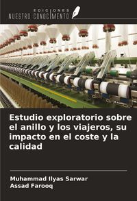 Produktbild: Estudio exploratorio sobre el anillo y los viajeros, su impacto en el coste y la calidad