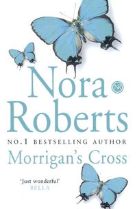 Bild vom Artikel Morrigan's Cross vom Autor Nora Roberts