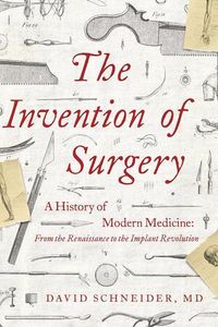 Produktbild: The Invention of Surgery