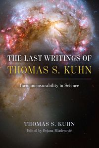 Produktbild: The Last Writings of Thomas S. Kuhn