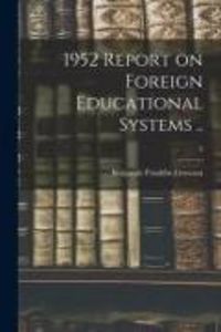 Produktbild: 1952 Report on Foreign Educational Systems ..; 2