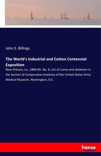 Produktbild: The World's Industrial and Cotton Centennial Exposition