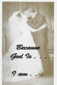 Produktbild: Because God Is . . . I Am: Scriptures From God Who Are You? And Who Am I?