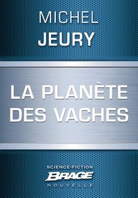 Produktbild: La Plan&egrave;te des vaches