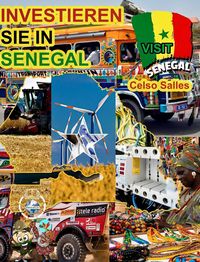 Bild vom Artikel INVESTIEREN SIE IN SENEGAL - Invest in Senegal - Celso Salles vom Autor Celso Salles