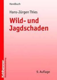 Produktbild: Wild- und Jagdschaden