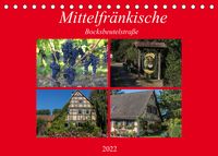 Produktbild: Mittelfr&auml;nkische Bocksbeutelstra&szlig;e (Tischkalender 2022 DIN A5 quer)