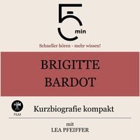 Produktbild: Brigitte Bardot: Kurzbiografie kompakt