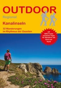 Produktbild: Kanalinseln 32 Wanderungen im Rhythmus der Gezeiten