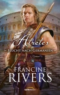 Produktbild: Atretes - Flucht nach Germanien