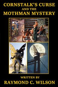 Produktbild: Cornstalk's Curse and the Mothman Mystery