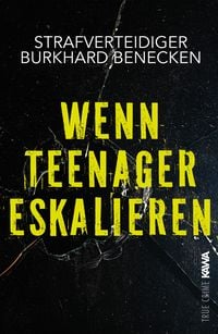 Produktbild: Wenn Teenager eskalieren