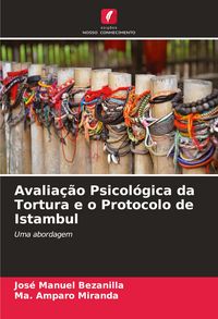 Produktbild: Avalia&ccedil;&atilde;o Psicol&oacute;gica da Tortura e o Protocolo de Istambul