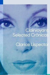 Produktbild: Clairvoyant: Selected Cronicas