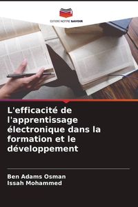 Produktbild: L'efficacit&eacute; de l'apprentissage &eacute;lectronique dans la formation et le d&eacute;veloppement
