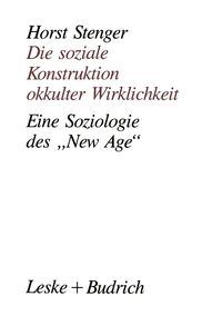 Produktbild: Die soziale Konstruktion okkulter Wirklichkeit