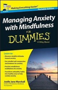 Produktbild: Managing Anxiety with Mindfulness For Dummies