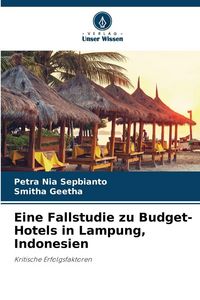 Produktbild: Eine Fallstudie zu Budget-Hotels in Lampung, Indonesien