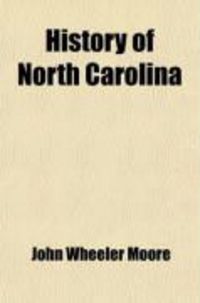 Produktbild: History of North Carolina (Volume 2); From the Earliest Discoveries to the Present Time