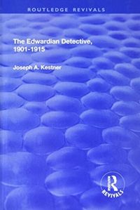 Produktbild: Kestner, P: The Edwardian Detective: 1901-15