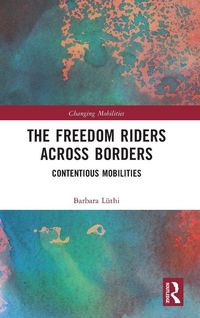 Produktbild: The Freedom Riders Across Borders