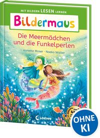 Produktbild: Bildermaus - Die Meerm&auml;dchen und die Funkelperlen