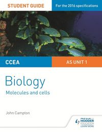 Produktbild: CCEA AS Unit 1 Biology Student Guide: Molecules and Cells