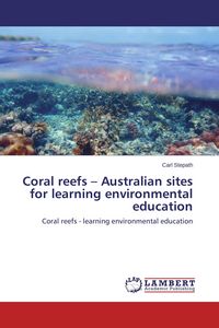 Produktbild: Coral reefs - Australian sites for learning environmental education