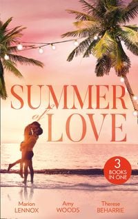 Produktbild: Summer Of Love: His Cinderella Heiress / An Officer and Her Gentleman / The Millionaire's Redemption