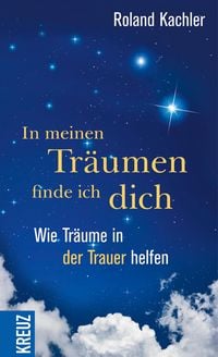 Produktbild: In meinen Tr&auml;umen finde ich dich