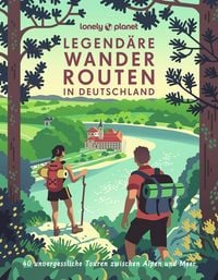 Produktbild: LONELY PLANET Bildband Legend&auml;re Wanderrouten in Deutschland