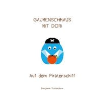 Produktbild: Gaumenschmaus mit Dori - Auf dem Piratenschiff