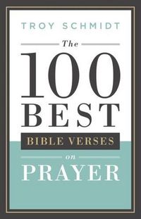 Produktbild: 100 Best Bible Verses on Prayer