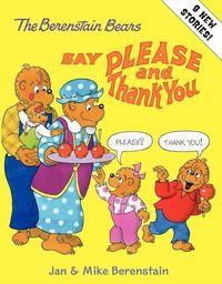 Produktbild: The Berenstain Bears Say Please and Thank You