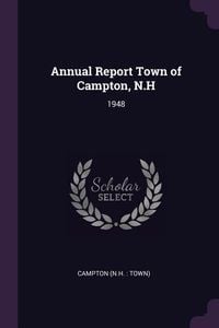 Produktbild: Annual Report Town of Campton, N.H