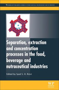 Produktbild: Separation, Extraction and Concentration Processes in the Food, Beverage and Nutraceutical Industries
