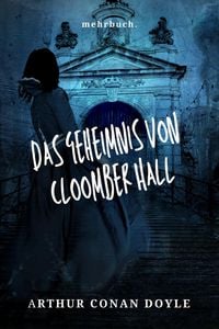 Produktbild: Das Geheimnis von Cloomber Hall