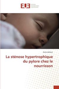 Produktbild: La st&eacute;nose hypertrophique du pylore chez le nourrisson