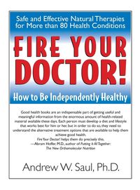 Produktbild: Fire Your Doctor!