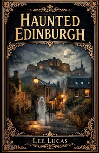 Produktbild: Haunted Edinburgh