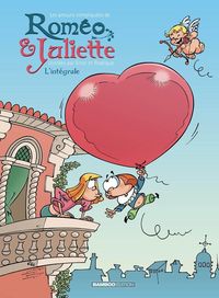 Produktbild: Les amours compliqu&eacute;es de Rom&eacute;o & Juliette : l'int&eacute;grale