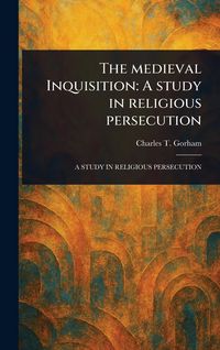 Produktbild: The Medieval Inquisition