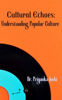 Produktbild: Cultural Echoes: Understanding Popular Culture