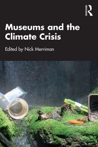 Produktbild: Museums and the Climate Crisis